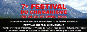7ème Festival du Chamanisme - Avril 2014