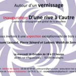 Vernissage D'une rive a l'autre - 16 Octobre 2013